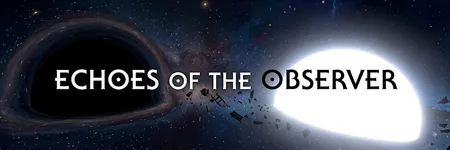 Echoes of the Oberver