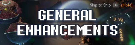 General Enhancements