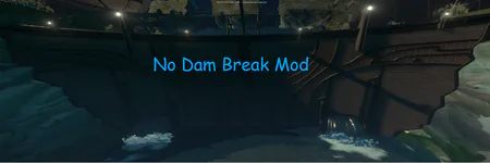 No Dam Break