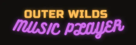 Outer Wilds Music Player