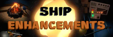 Ship Enhancements